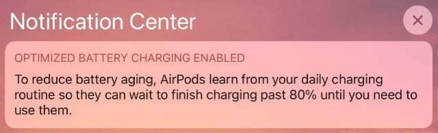 AirPods अनुकूलित बैटरी चार्जिंग अधिसूचना