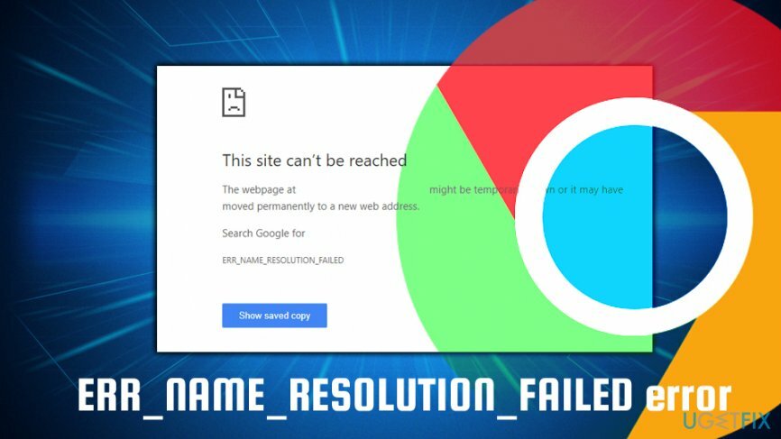 Javítsa ki az ERR_NAME_RESOLUTION_FAILED hibát