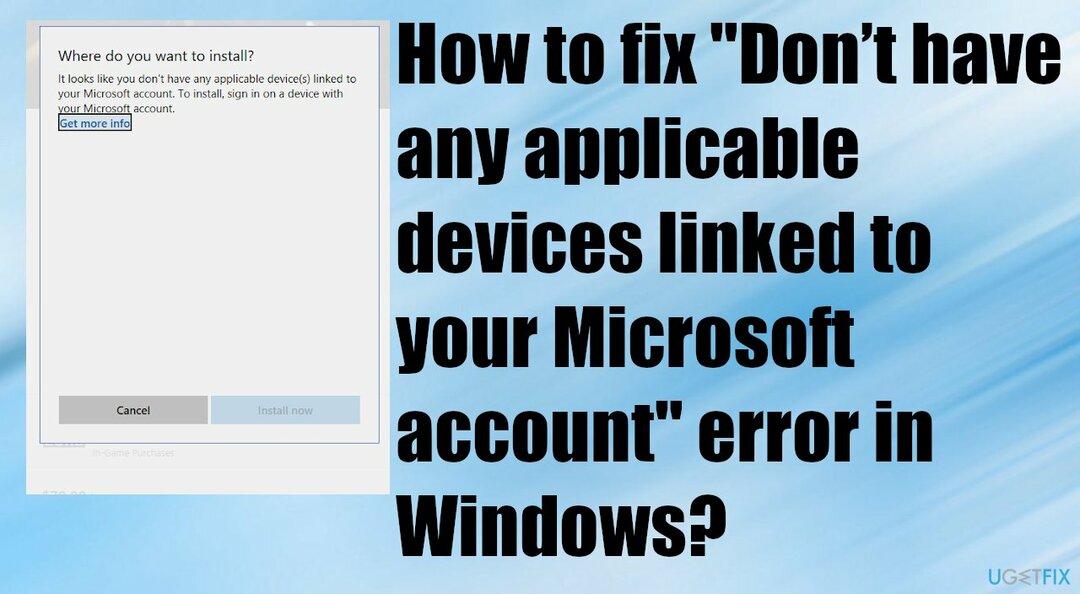ليس لديك أي أجهزة قابلة للتطبيق مرتبطة بإصلاح حساب Microsoft الخاص بك