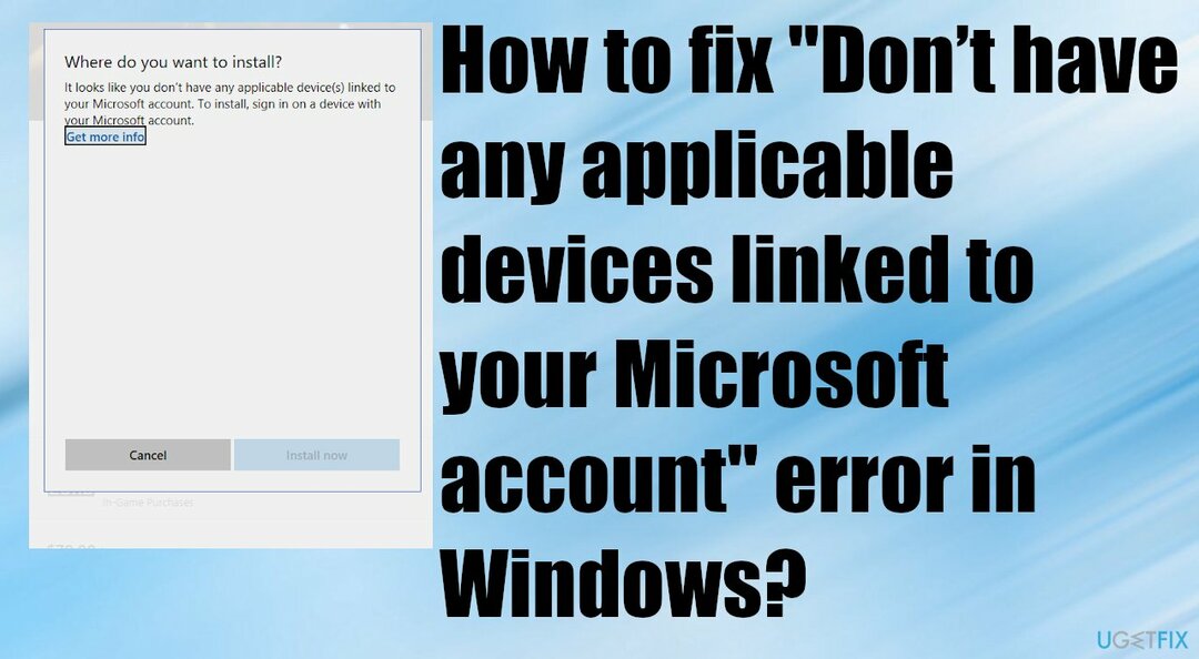 Keine zutreffenden Geräte mit Ihrem Microsoft-Konto verknüpft haben Fix