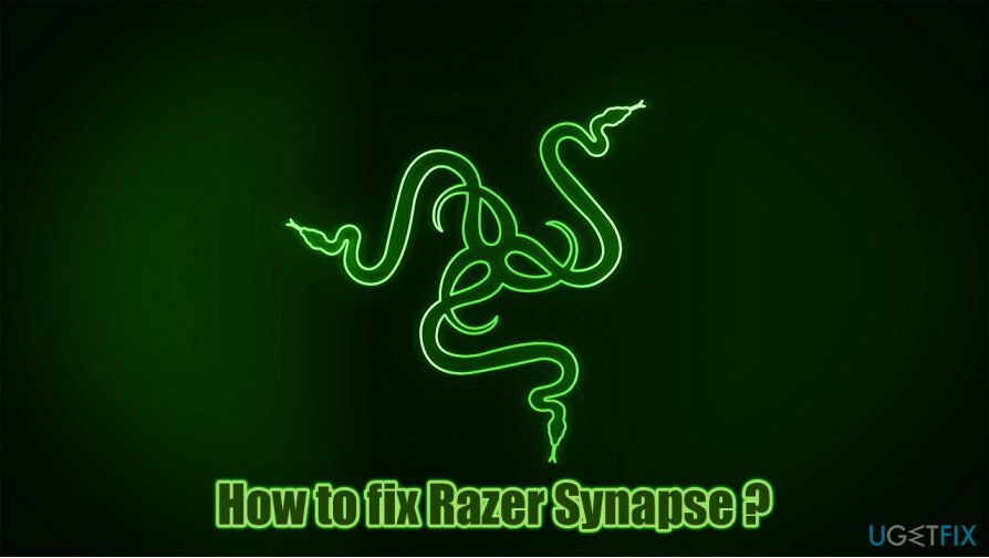 Razer Synapse'in açılmaması nasıl düzeltilir: fare, klavye ve diğer cihaz sorunları?