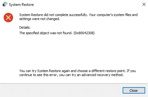 Error de restauración del sistema 0x80042308 " No se pudo encontrar el objeto"