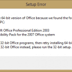 MS Office: Ret " Opsætningsfejl - Vi kan ikke installere 64 bit-versionen af ​​Office".