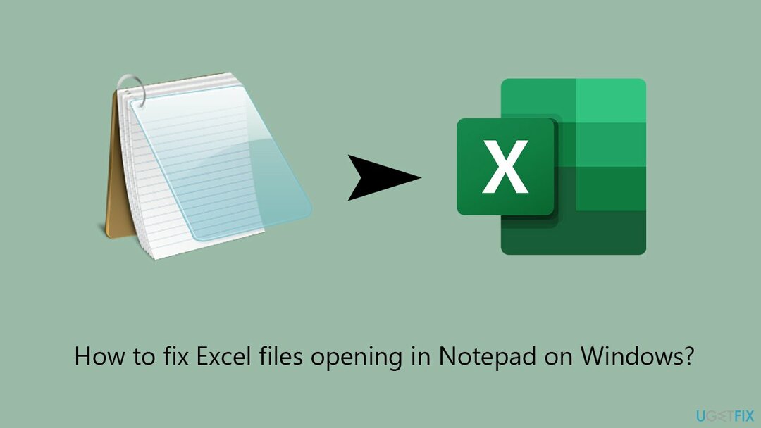 Как исправить открытие файлов Excel в Блокноте в Windows?