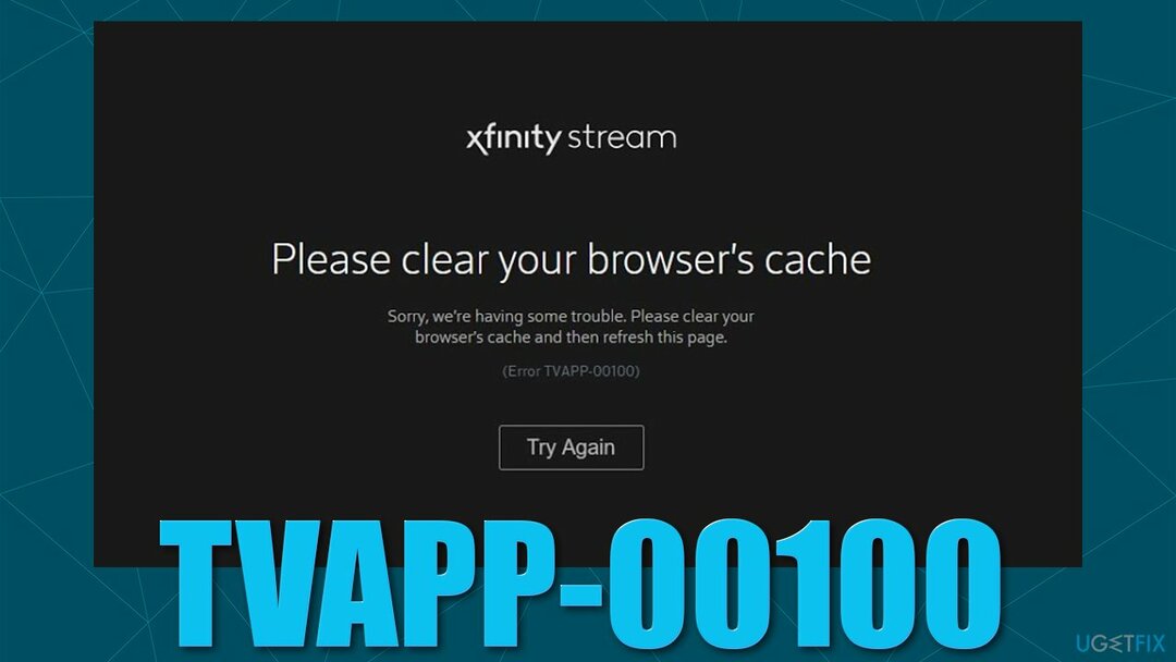 Jak opravit chybu Xfinity TVAPP-00100?