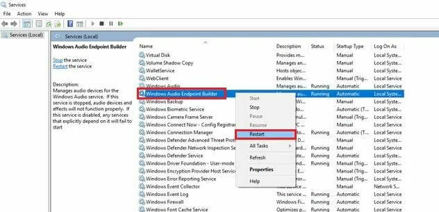 Windows Audio Endpoint Builder를 찾아 마우스 오른쪽 버튼으로 클릭