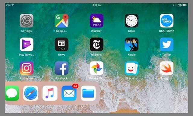 Cara Menggunakan Dock iPad Anda di iOS 11