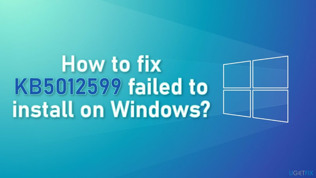 KB5012599 nasıl düzeltilir Windows'ta yüklenemedi