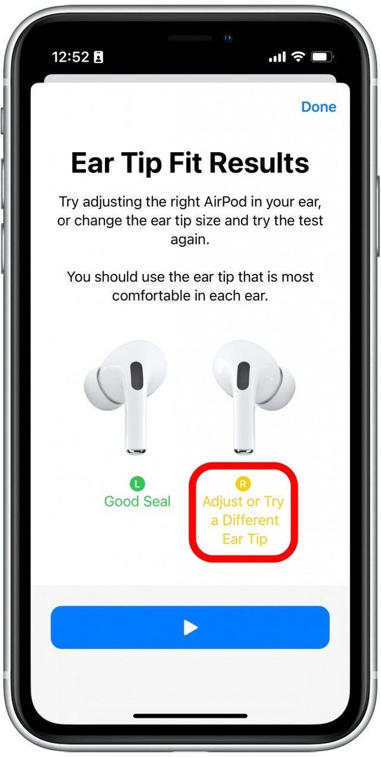 Jika bantalan telinga Anda salah ukuran, Anda akan melihat teks berwarna kuning yang menyarankan agar Anda mencoba ukuran lain.
