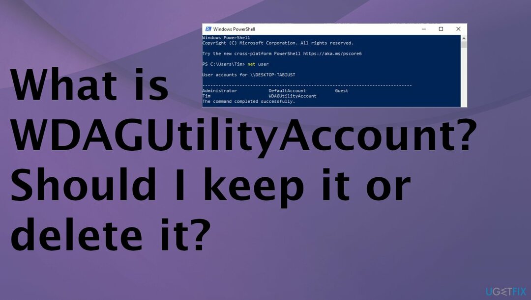 WDAGUtilityAccount-probleem. Moet ik het verwijderen?