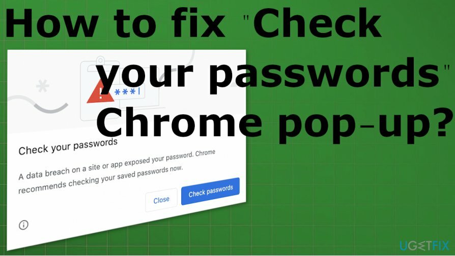 " בדוק את הסיסמאות שלך" תיקון מוקפץ של Chrome