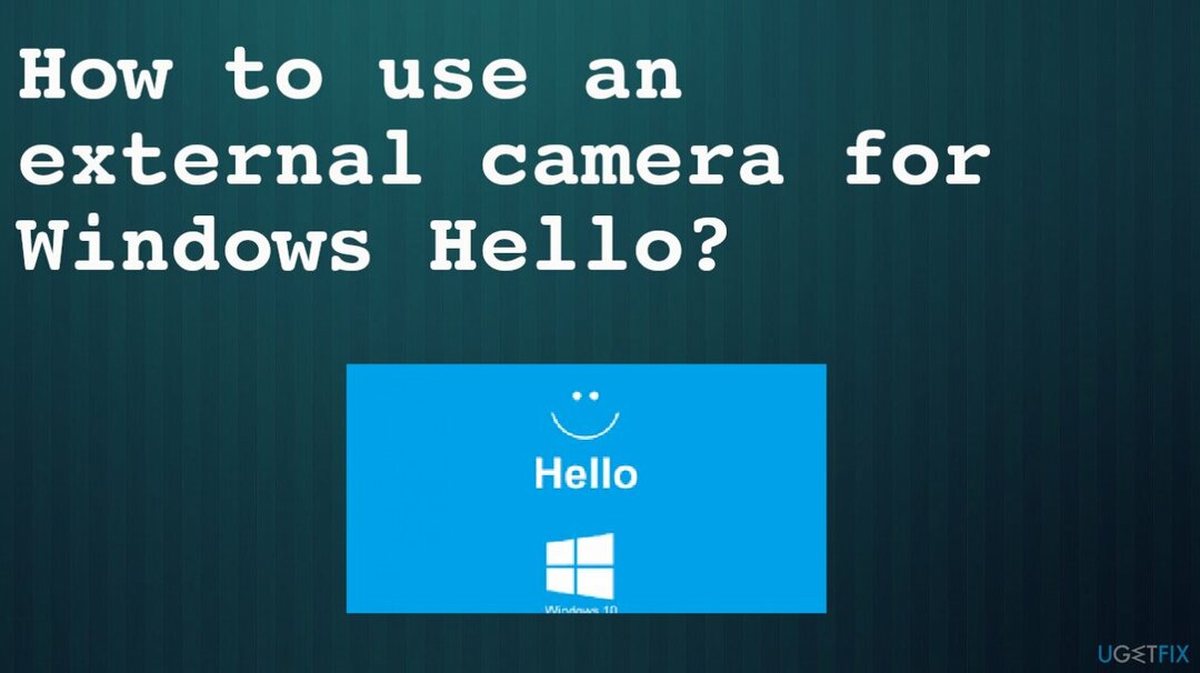 Použijte externí kameru pro Windows Hello