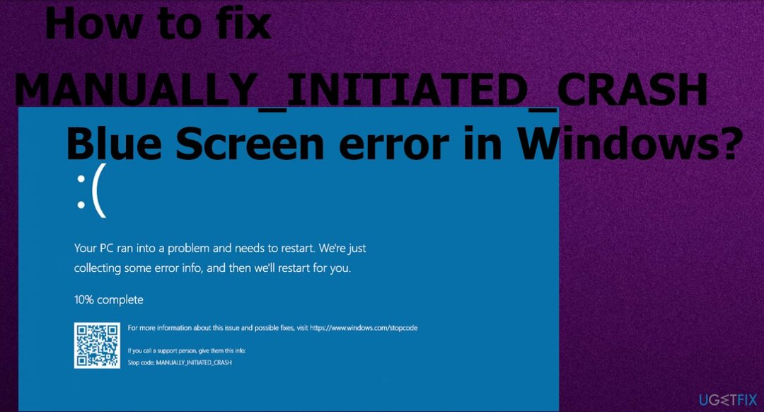 MANUALLY_INITIATED_CRASH Blå skærm fejl