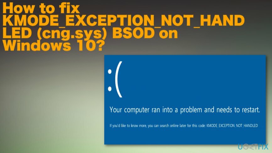 KMODE_EXCEPTION_NOT_HANDLED (cng.sys) Pantalla azul de la muerte