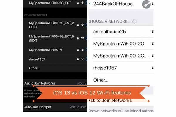 iOS 13 vs IOS 12 Wi-Fi Modificări ale funcțiilor