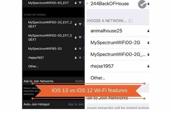 „iOS 13“ ir „IOS 12“ „Wi-Fi“ funkcijų pokyčiai