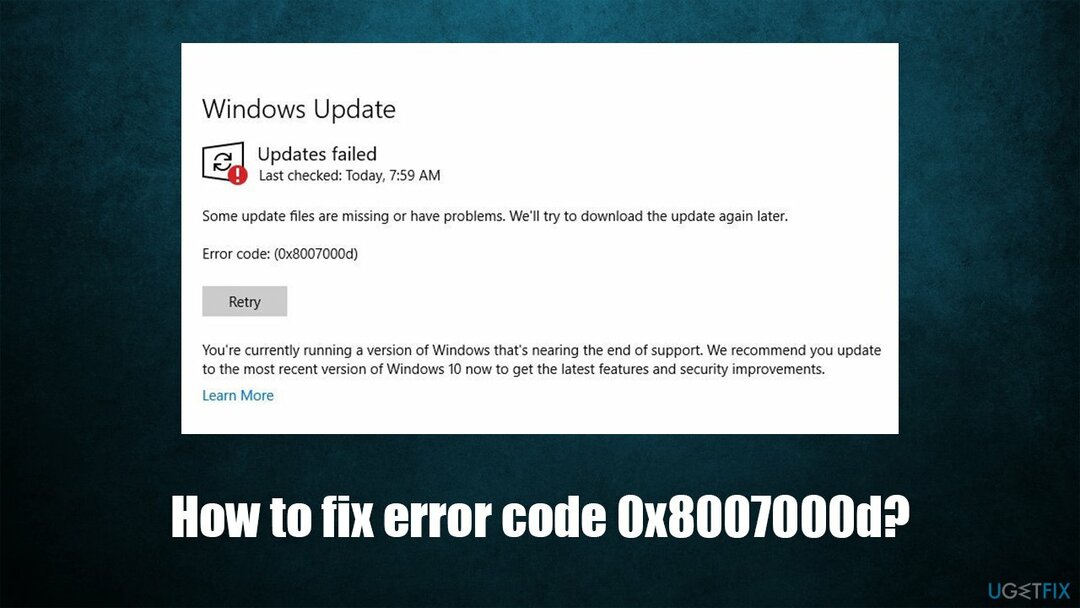 Ako opraviť kód chyby 0x8007000d v systéme Windows 10?