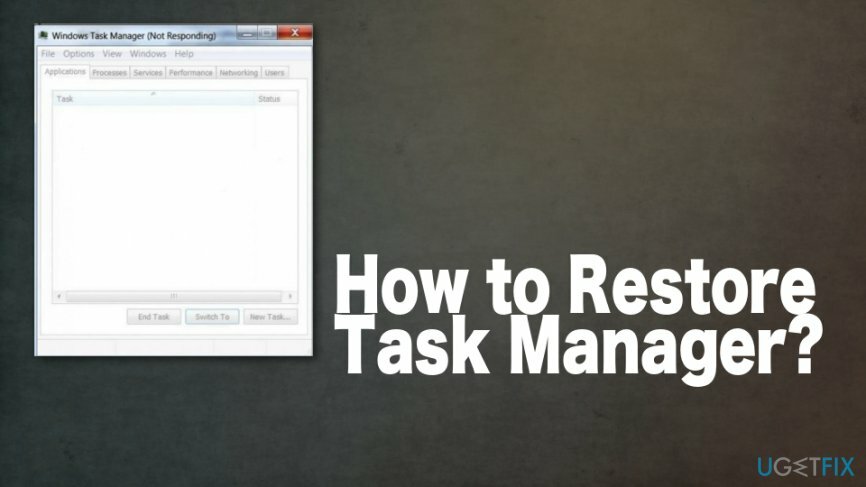 Tapoja palauttaa Task Manager