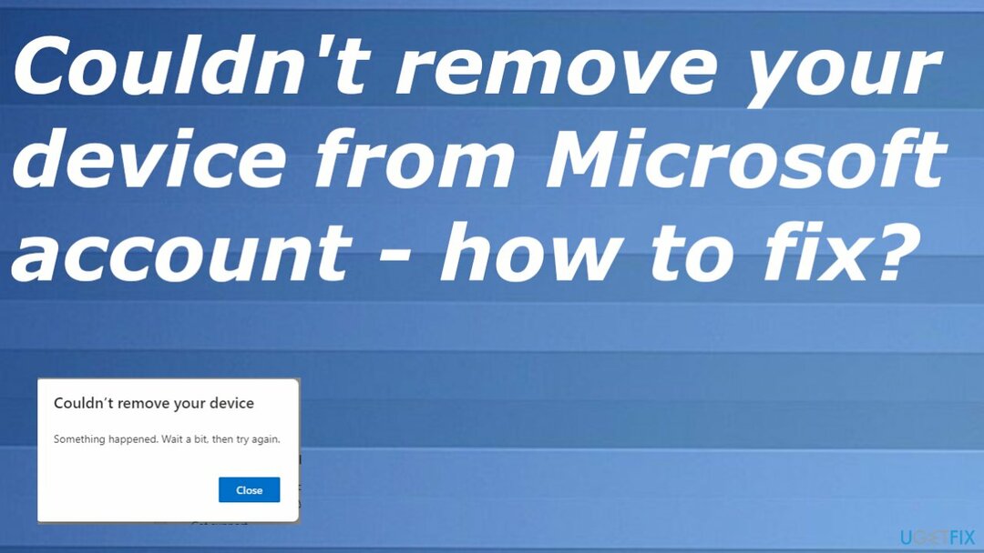 Chyba účtu Microsoft se nepodařilo odstranit z vašeho zařízení