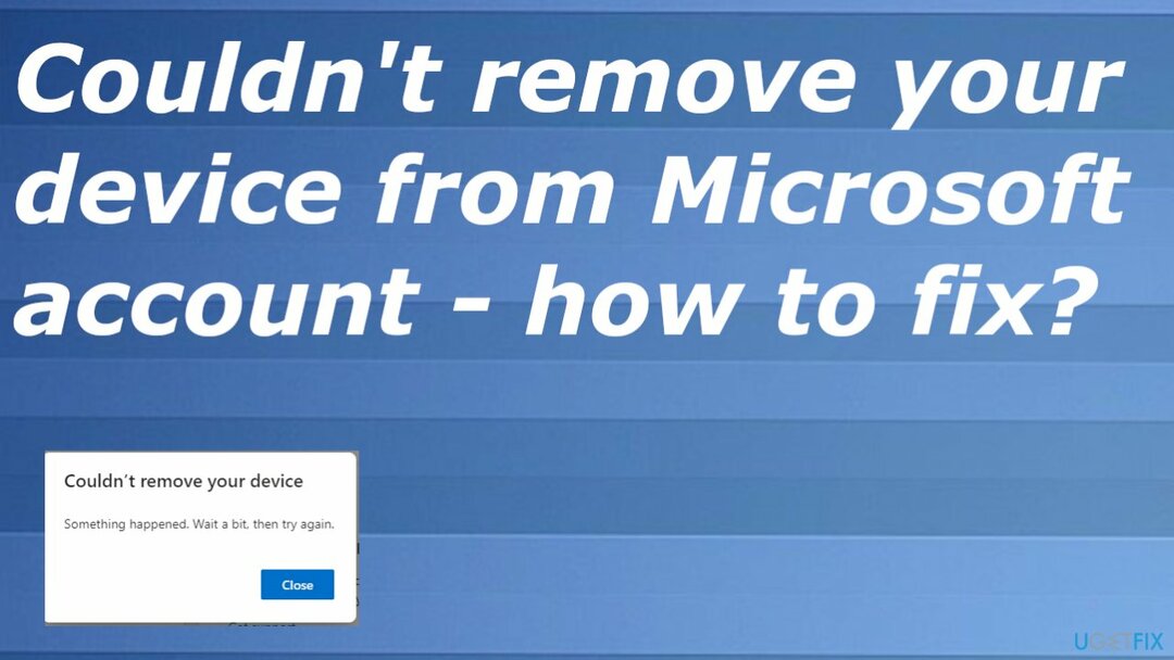 Impossibile rimuovere il dispositivo dall'errore dell'account Microsoft