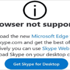 Skypeが私のブラウザがサポートされていないと言うのはなぜですか？