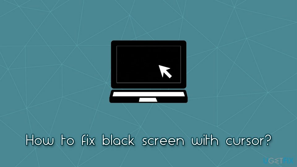 Как исправить черный экран с курсором?