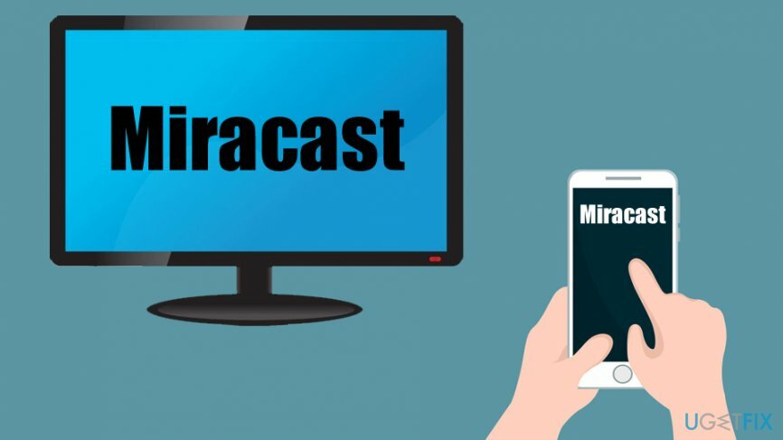 Jak nastavit Miracast a opravit jeho problémy?