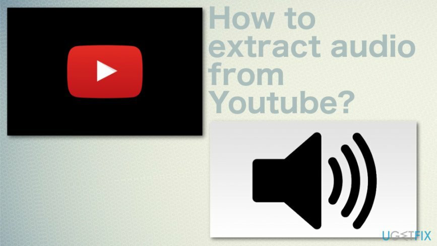 Jak extrahovat zvuk z Youtube?
