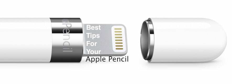Bästa tipsen för Apple Pencil