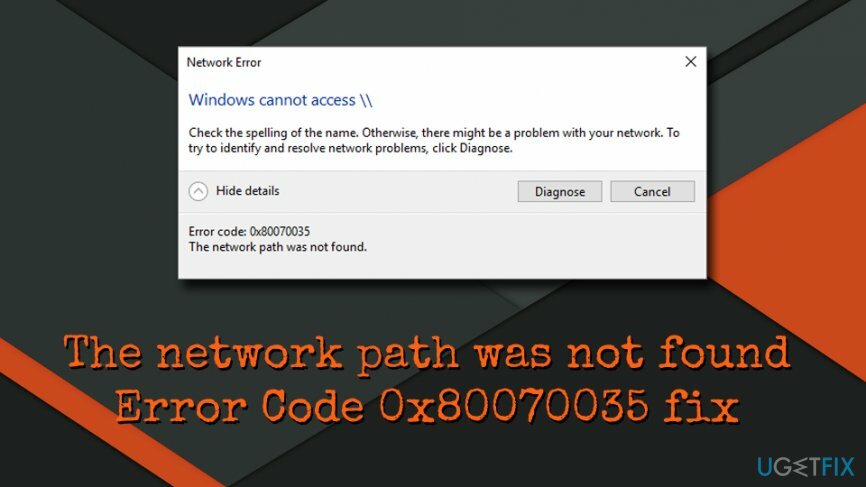 " नेटवर्क पथ नहीं मिला" त्रुटि कोड 0x80070035
