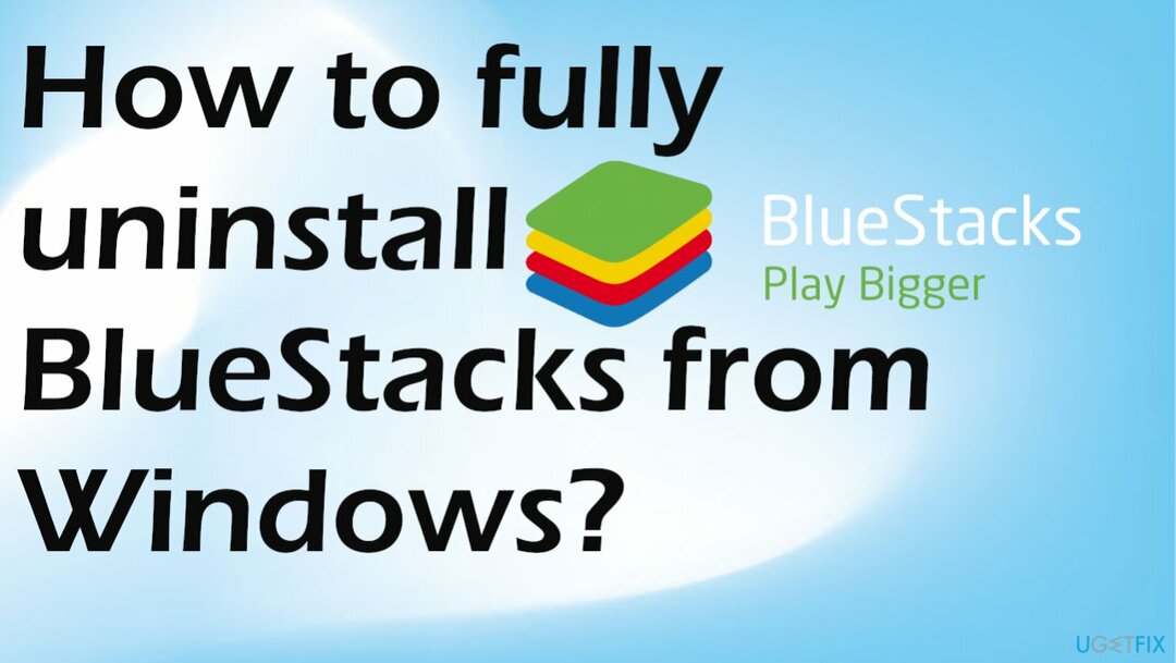 Odinstalace Bluestacks