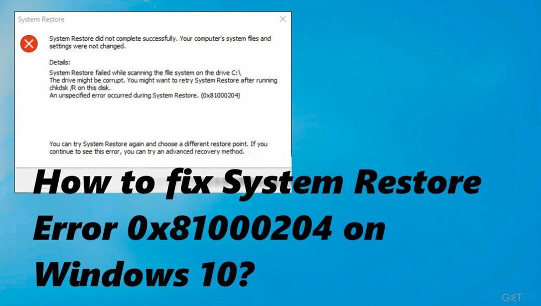 Sistemos atkūrimo klaida 0x81000204
