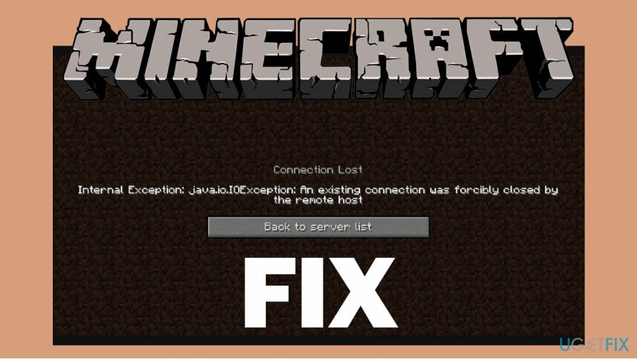 Hoe te repareren Een bestaande verbinding is met geweld gesloten door de Minecraft-fout van de externe host