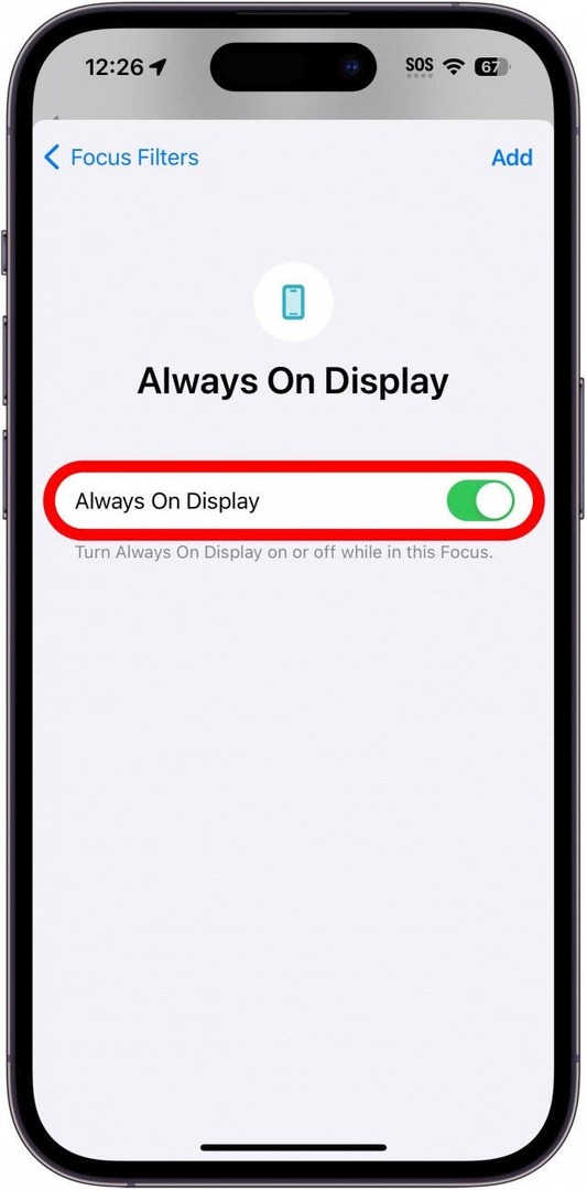 iphone vienmēr displejā fokusa filtra iestatījumi ar vienmēr displeja pārslēgšanas pogu, kas apvilkta sarkanā krāsā