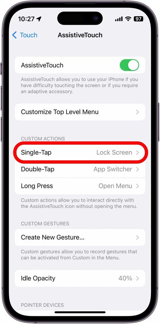 ใต้ Custom Actions ให้แตะ Single-Tap เพื่อกำหนดค่าว่าการแตะไอคอน Assistive Touch หนึ่งครั้งจะเป็นอย่างไร