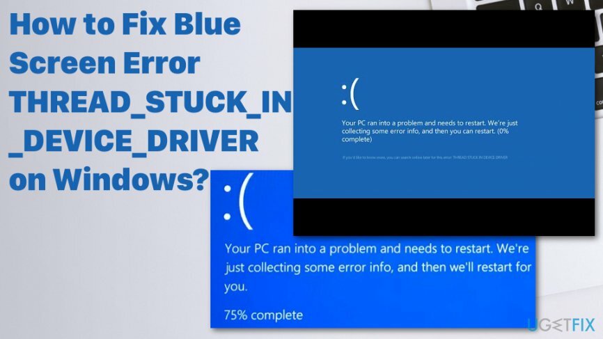 תיקון שגיאה THREAD_STUCK_IN_DEVICE_DRIVER