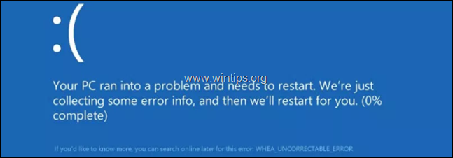 แก้ไขข้อผิดพลาด WHEA UNCORRECTABLE ERROR (0x00000124) ใน Windows 10