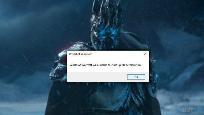 World of Warcraft tidak dapat memulai perbaikan akselerasi 3D
