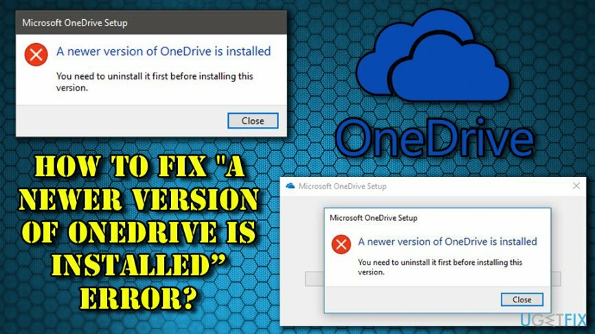 Bagaimana cara memperbaiki kesalahan " Versi terbaru OneDrive diinstal"?