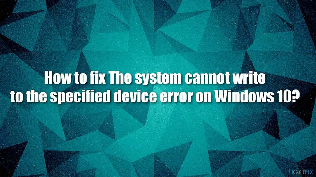 Windows 10에서 시스템이 지정된 장치에 쓸 수 없음 오류를 수정하는 방법은 무엇입니까?