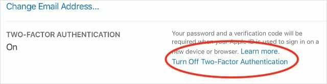 Kapcsolja ki a kéttényezős hitelesítés opciót az Apple ID webhelyen