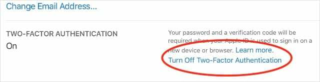 Απενεργοποιήστε την επιλογή ελέγχου ταυτότητας δύο παραγόντων στον ιστότοπο της Apple ID