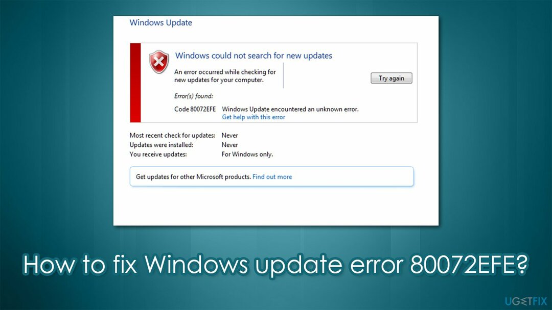 Bagaimana cara memperbaiki kesalahan pembaruan Windows 80072EFE?