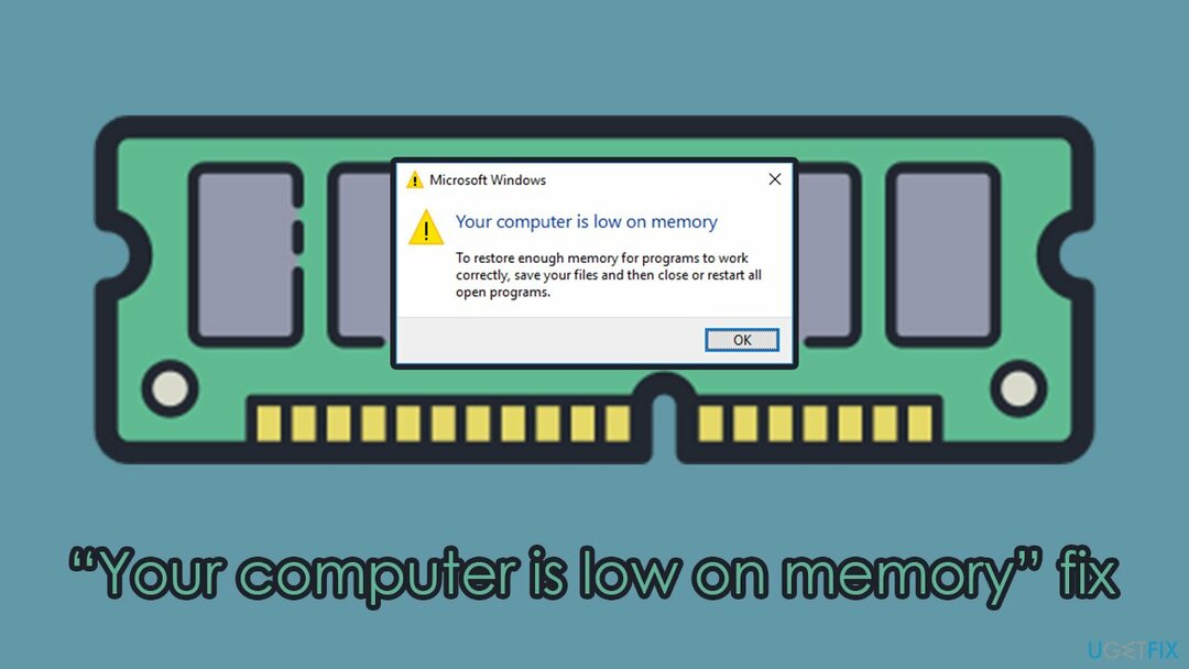 विंडोज़ पर अपने कंप्यूटर को कम मेमोरी त्रुटि पर कैसे ठीक करें?
