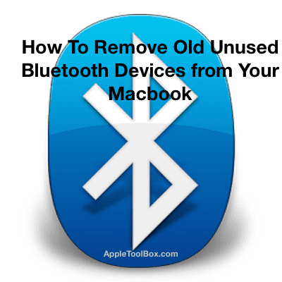 როგორ ამოიღოთ ძველი Bluetooth მოწყობილობები Macbook-დან