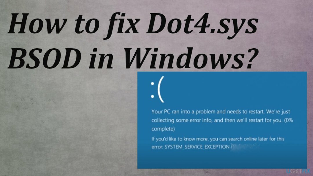 Dot4.sys BSOD ve Windows?