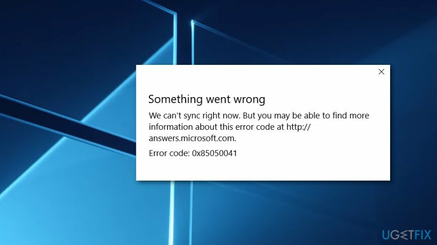 Corregir el código de error 0x85050041 en Windows 10