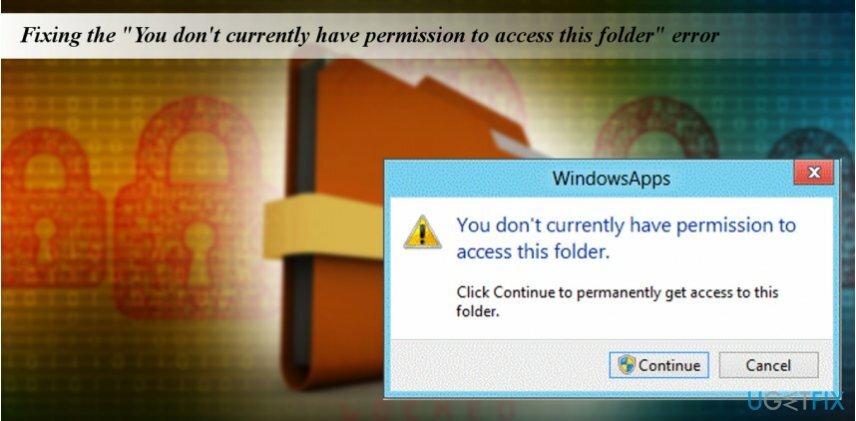 снимок экрана с всплывающим сообщением об ошибке «У вас нет разрешения на доступ к этой папке»