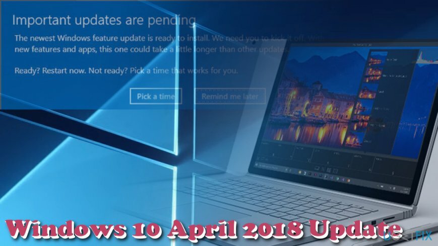  Ενημέρωση των Windows 10 Απριλίου 2018