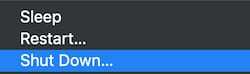 Fahren Sie Ihren Mac herunter.